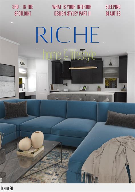 Riche The Mag- What is your Interior Design Style? Part II - Issue 30