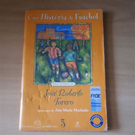 Uma História De Futebol - uma história de futebol - José Roberto Torero | Shopee Brasil