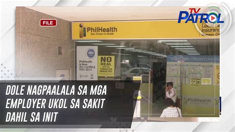 Dole Nagpaalala Sa Mga Employer Ukol Sa Sakit Dahil Sa Init Tv Patrol