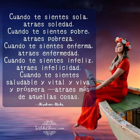 Atraes Según Cómo Te Sientes Tu Vida Ahora