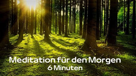 Morgen Meditation 5 Minuten Geführte Meditation für den Morgen