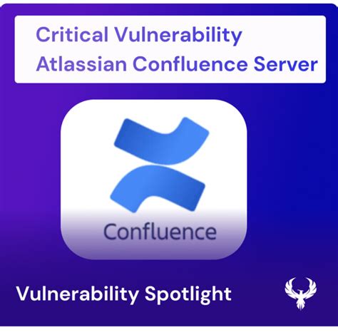 Critical Vulnerabilities In Atlassian Confluence Zero Day Exploits