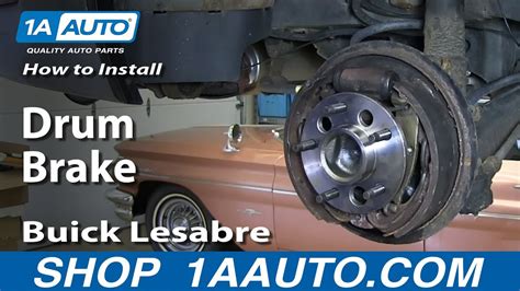 How To Replace Rear Drum Brakes 1991 99 Buick Lesabre 1a Auto