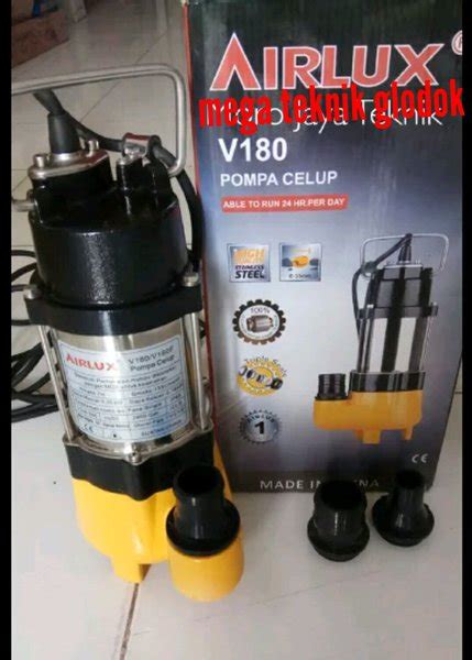 Jual Pompa Celup Airlux V180 Di Lapak MEGA TEKNIK GLODOK Bukalapak