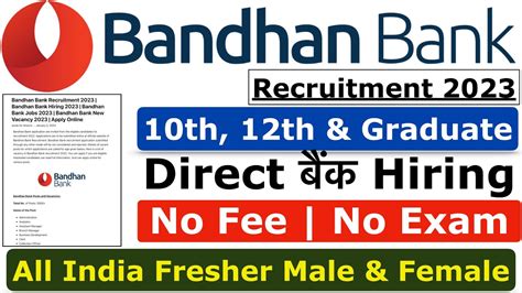 Bandhan Bank Recruitment No Exam No Fee Bandhan Bank Jobs