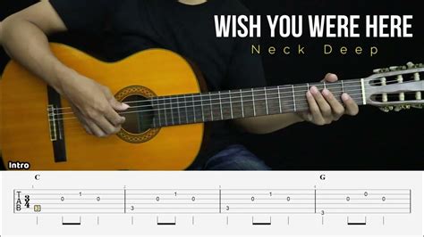 Wish You Were Here Neck Deep Fingerstyle Guitar Tutorial Tab