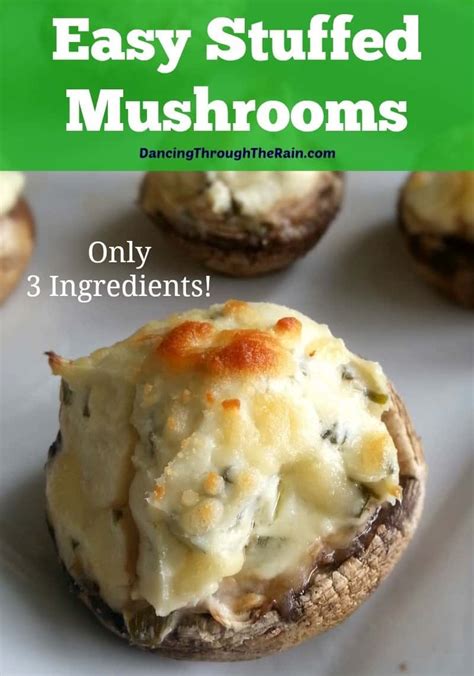 Easy Stuffed Mushrooms Only Three Ingredients