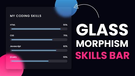 Glassmorphism Animated Skills Bar Html Css Tutorial Youtube