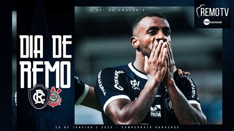 DIA DE REMO Clube Do Remo X Corinthians Copa Do Brasil YouTube