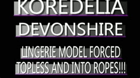Kordelia Is A Stubborn Lingerie Model QUICKTIME VERSION X SIZED Beauties Tied