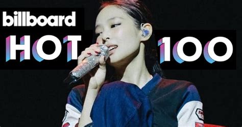 BLACKPINK S Jennie Makes History On Billboard Hot 100 Koreaboo