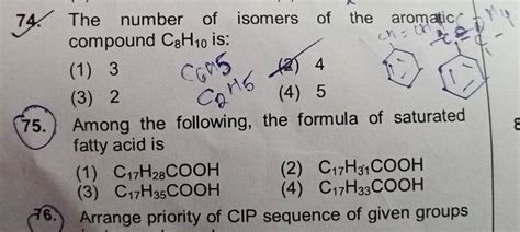 The Number Of Isomers Of The Aromatic Compound C H Is Filo