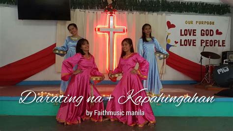 Darating Na Kapahingahan By Faithmusic Manila Dance Rcc Youtube