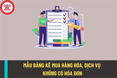 Mẫu bảng kê mua hàng hóa dịch vụ mua vào không có hóa đơn hiện nay