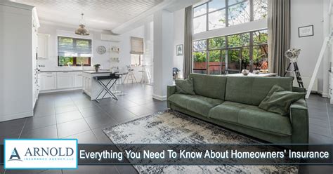 Everything You Need To Know About Homeowners Insurance Arnold