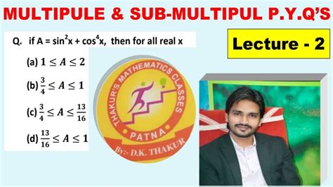 Trigonometry Multiple And Sub Multiple Angle Jee Main Pyq S Lec