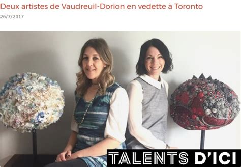 Talents D Ici Deux Artistes De Vaudreuil Dorion En Vedette Toronto