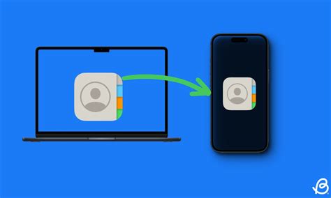 How to Sync iPhone Contacts to Mac [2024 Guide] | Beebom
