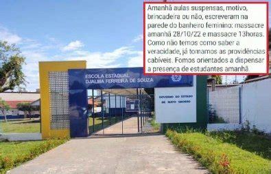 Amea A De Massacre Faz Escola Suspender Aulas Em Cuiab Not Cia Dos