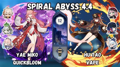 Spiral Abyss Yae Miko Quickbloom Hu Tao Vape Genshin Impact