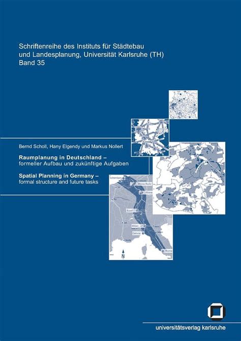 Raumplanung In Deutschland Formeller Aufbau Und Zuk Nftige Aufgaben