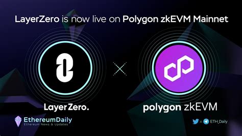 Ethereum Daily On Twitter Layerzero Labs Is Live On Xpolygon