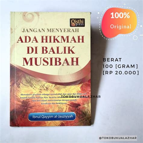 Jual Buku Jangan Menyerah Ada Hikmah Di Balik Musibah Qisthi Press