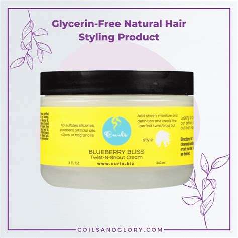 10 Glycerin Free Natural Hair Styling Products Coils And Glory