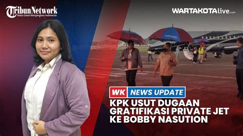 KPK Mulai Bergerak Usut Dugaan Gratifikasi Bobby Nasution Dan Keluarga