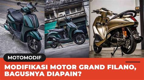 Modifikasi Gagah Yamaha Grand Filano Dari Thailand Jadi Mirip Vespa