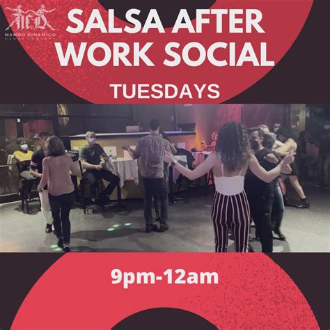 Tuesday Salsa After Work Social Mambo Dinamico