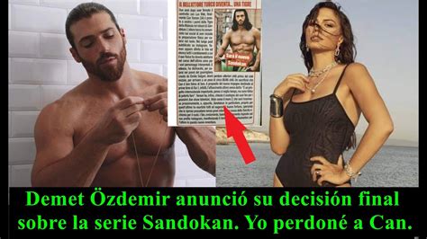 Demet Zdemir Anunci Su Decisi N Final Sobre La Serie Sandokan Yo