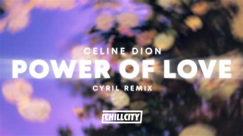 Celine Dion Power Of Love CYRIL TikTok Remix YouTube Music