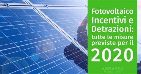 Contributi Fotovoltaico Abbassalebollette It