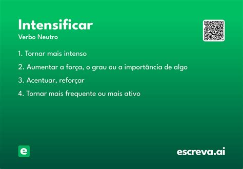 O Que Significa Intensifica - Intensificar - Significado e Sinônimo - escreva.ai