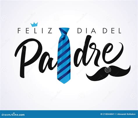 Feliz Dia Del Padre Lettering With Mustache Glasses And Crown Mexican