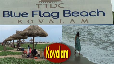 Blue Flag Beach Kovalam Chennai Youtube