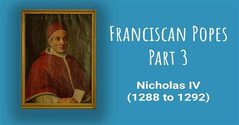 Pope Nicholas Iv 1288 To 1292 Franciscan Voice