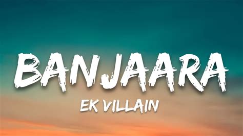 Banjaara Lyrics Ek Villain Clouds Hindi Youtube