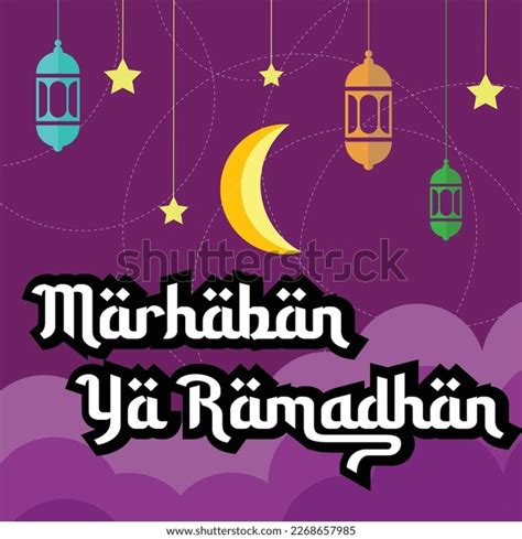 Marhaban Yaa Ramadhan Welcome Holy Month Stock Vector Royalty Free