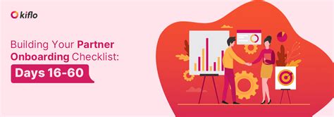 How To Build Your Partner Onboarding Checklist For Days 16 6 Kiflo