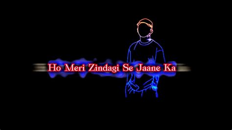 Kuch Toh Bol Muh Toh Khol Lyrics Full Black Screen Video Meri Zindagi