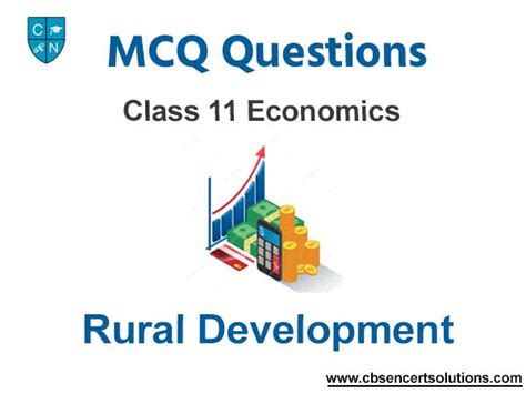 MCQ Questions For Class 11 Economics Chapter 6 Rural Development