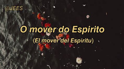 O mover do Espírito el mover del Espíritu Gabriela Rocha Vídeo