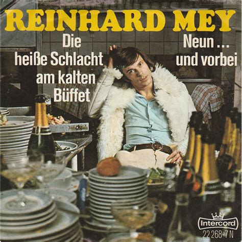 Reinhard Mey Heiße Schlacht Am Kalten Büffet Neun Und