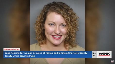 Woman Accused Of Killing Charlotte County Deputy In Dui Crash Denied