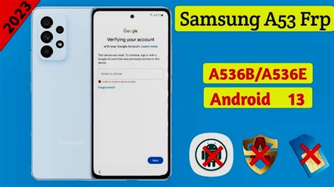 Samsung A53 Frp Bypass Android SM A536e A536b A536u Google Account