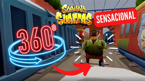 Subway Surfers Jogos 360 - SUBWAY SURFERS 360°(3D) DENTRO DO JOGO SENSACIONAL - YouTube