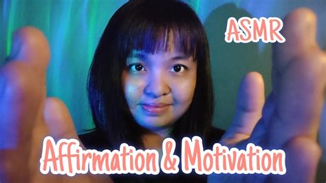 ASMR Motivation With Positive Affirmations Soft Spoken In English