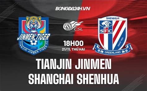 Soi K O Tianjin Jinmen Vs Shanghai Shenhua V Qg Trung Qu C